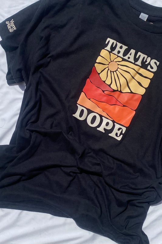 Thats Dope Adult Tee
