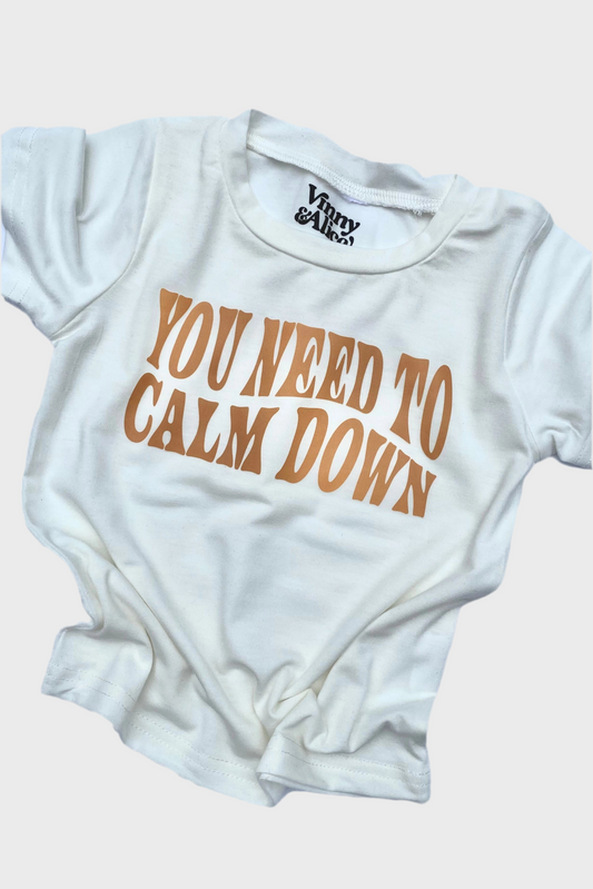 Calm Down Toddler Tee